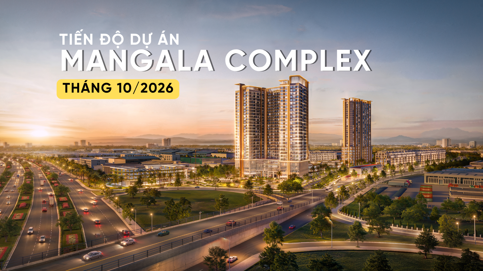 TIẾN ĐỘ T10/2026 DỰ ÁN MANGALA COMPLEX
